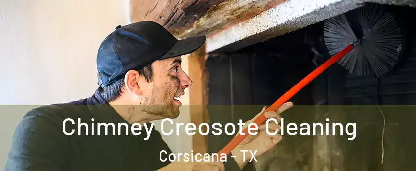  Chimney Creosote Cleaning Corsicana - TX