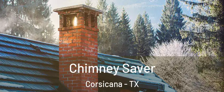  Chimney Saver Corsicana - TX