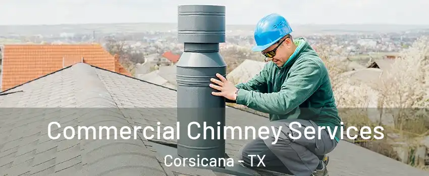  Commercial Chimney Services Corsicana - TX