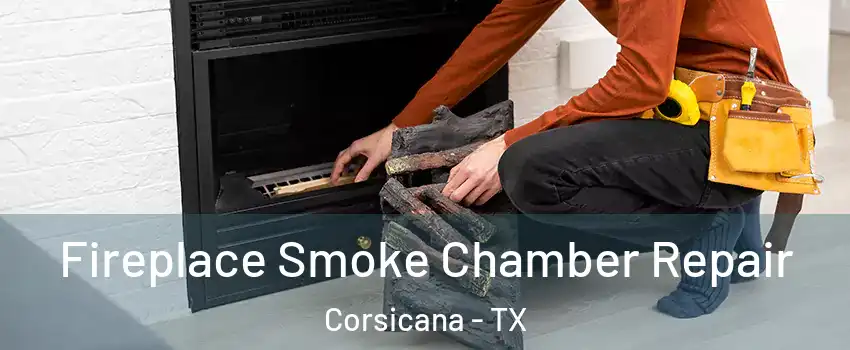  Fireplace Smoke Chamber Repair Corsicana - TX