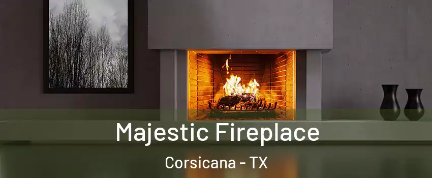  Majestic Fireplace Corsicana - TX